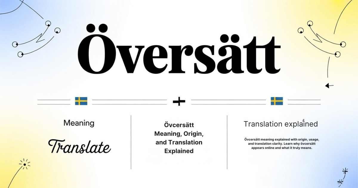 övcersätt meaning and translation explained clearly